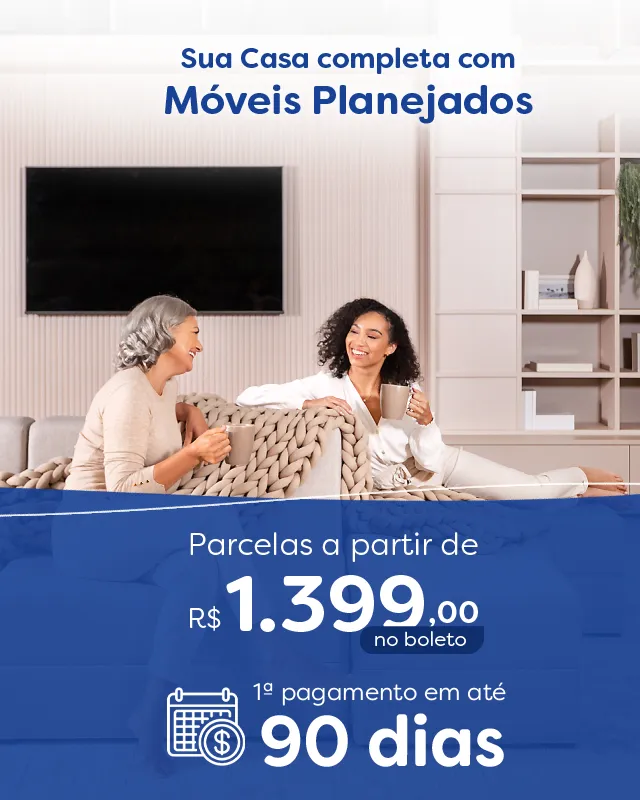 Sua Casa Completa com Móveis Planejados
